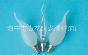 厂家生产C35蜡烛形拉尾灯泡普通灯泡批发信息